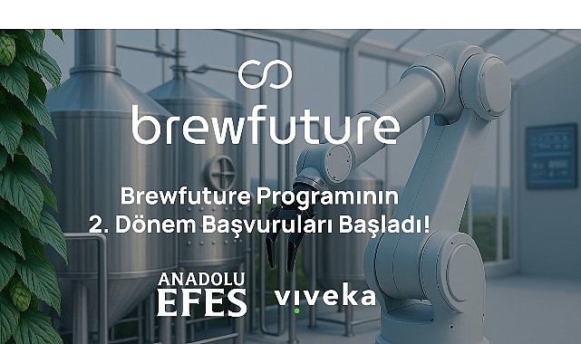Anadolu Efes’in Açık İnovasyon Programı BrewFuture’ın Yeni Devir Müracaatları Başladı